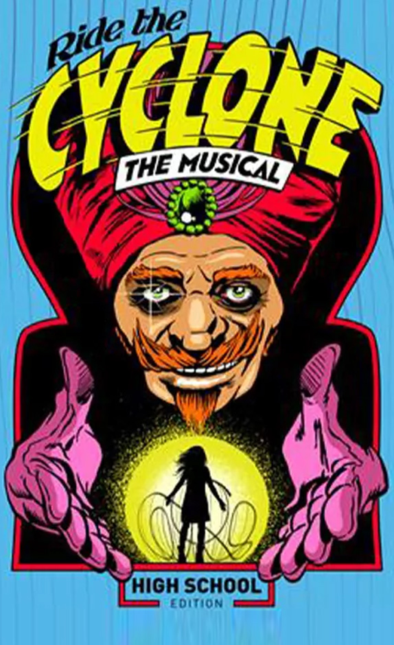 Ride the Cyclone – The Musical